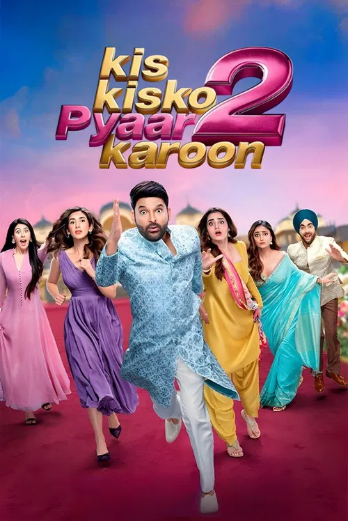 Kis Kisko Pyaar Karoon 2 [2025]